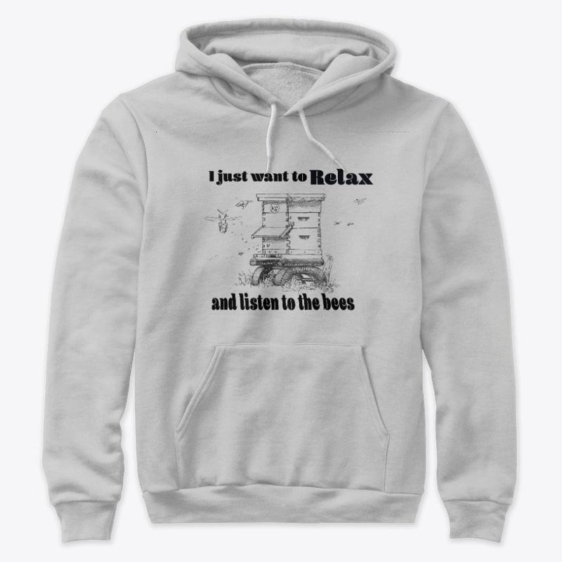 Relax and listen to the Bees Hoodie